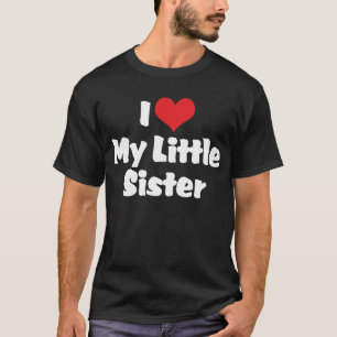 I Love My Little Sister Dark T-Shirt