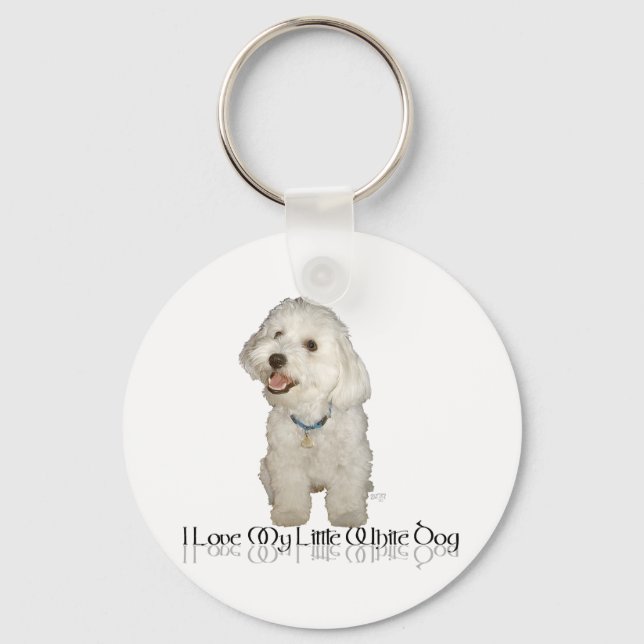 I Love My Little White Dog - Havanese Key Ring (Front)