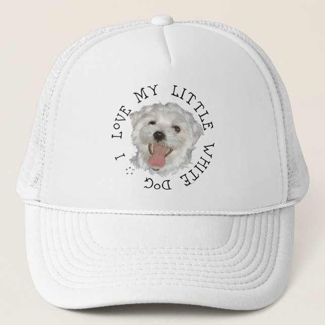 I Love My Little White Dog Maltese Trucker Hat (Front)