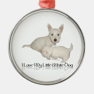 I Love My Little White Dog - Westie Puppies! Metal Tree Decoration