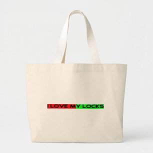 I LOVE MY LOCKS LARGE TOTE BAG
