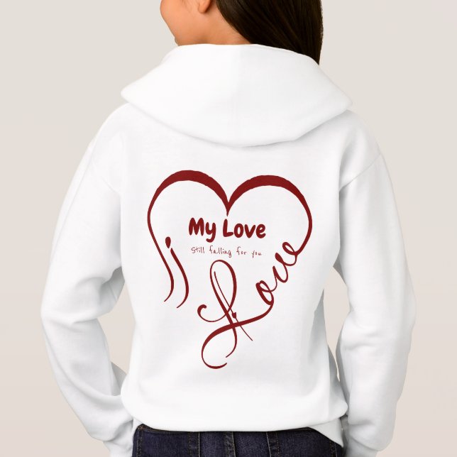 I Love My Love 🖤: Still falling for you (Back)