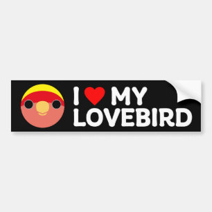 I LOVE MY LOVEBIRD – Peach-faced (american yellow) Bumper Sticker