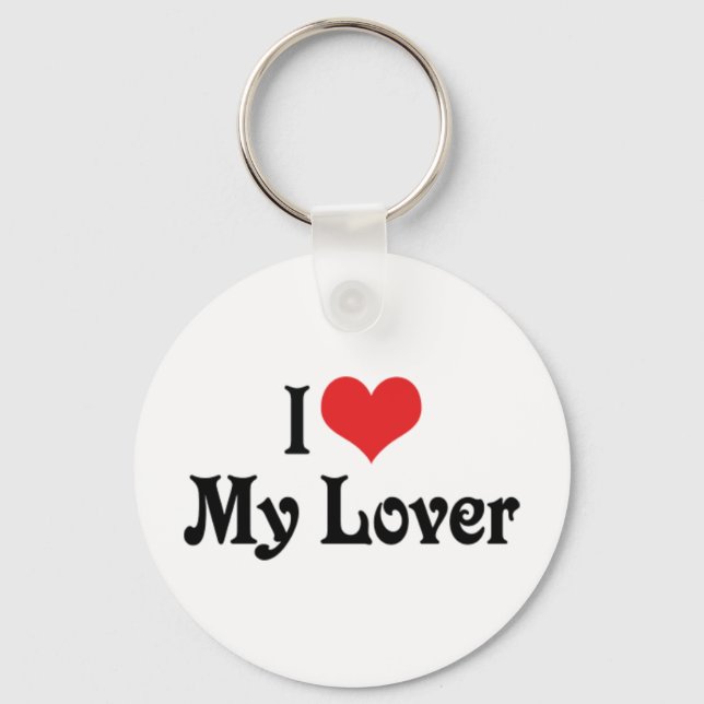 I Love My Lover Keychain (Front)