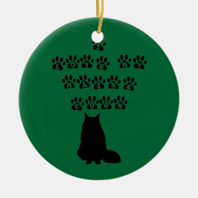I Love My Maine Coon--Black Text Ceramic Ornament (Front)