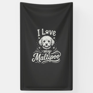 I Love My Maltipoo Dog Lover Banner