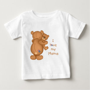 I Love My Mama - Infant T Baby T-Shirt