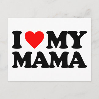 I LOVE MY MAMA POSTCARD