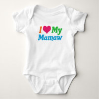 I Love My Mamaw