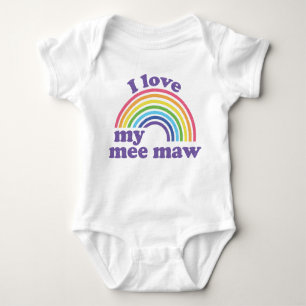I Love My Mee Maw - Cute Rainbow  Baby Bodysuit