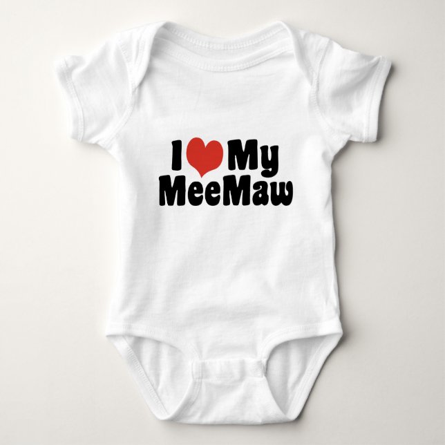 I Love My MeeMaw Baby Bodysuit (Front)