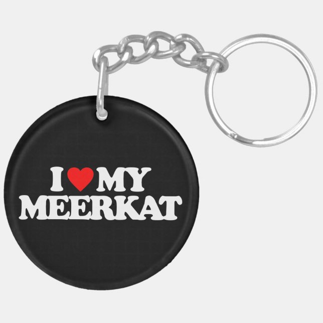 I LOVE MY MEERKAT KEY RING (Back Left)