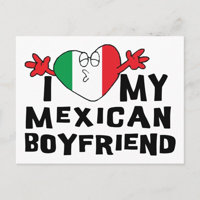 I Love My Mexican Boyfriend Postcard (Front)