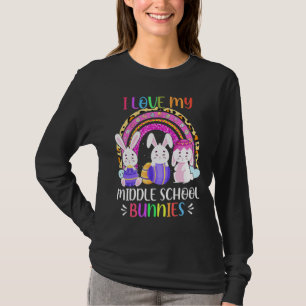 I Love My Middle School Bunnies Teacher Bunny Egg T-Shirt