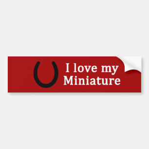 I Love My Miniature Horse Bumper Sticker