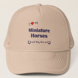 I Love My Miniature Horses (Multiple Horses) Trucker Hat
