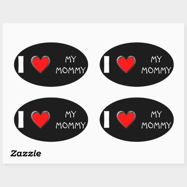 I LOVE MY MOMMY "HEART ART" OVAL STICKER (Sheet)