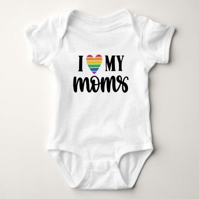 I Love My Moms Rainbow Heart Baby Bodysuit (Front)