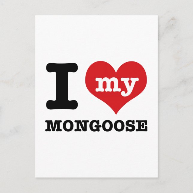 I love my mongoose postcard (Front)