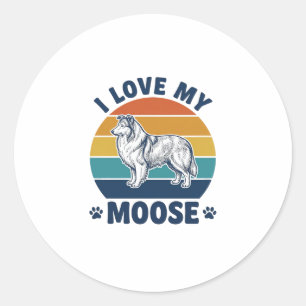 I Love My Moose Dog Retro Engraving Design_1 Classic Round Sticker