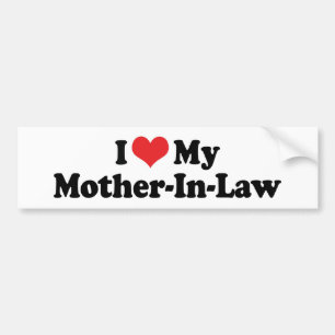 I Love My Mother-In-Law Bumper Sticker