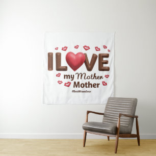 I Love My Mother Tapestry
