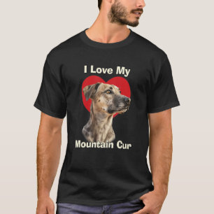 I Love My Mountain Cur Puppy Dog T-Shirt