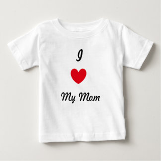 I love my mum baby T-Shirt
