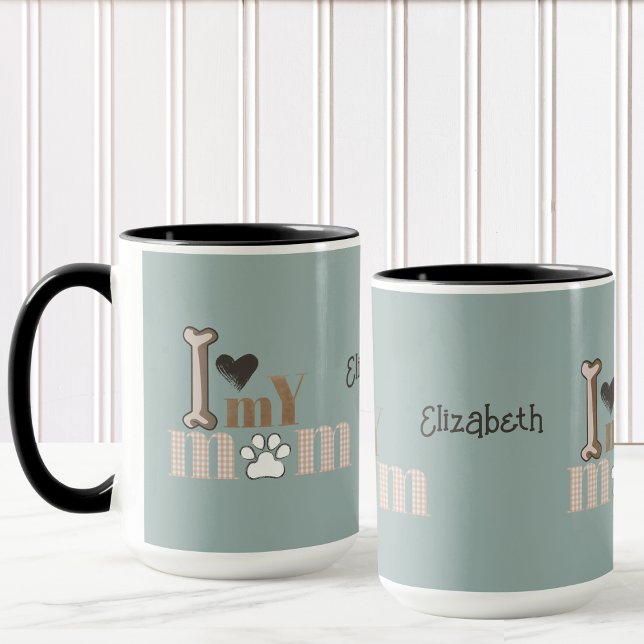 I Love My Mum Dog Paw Heart Mug (I LOVE MY MOM is the cutest mug...from doggy to mommy. And personalize it with your name!)