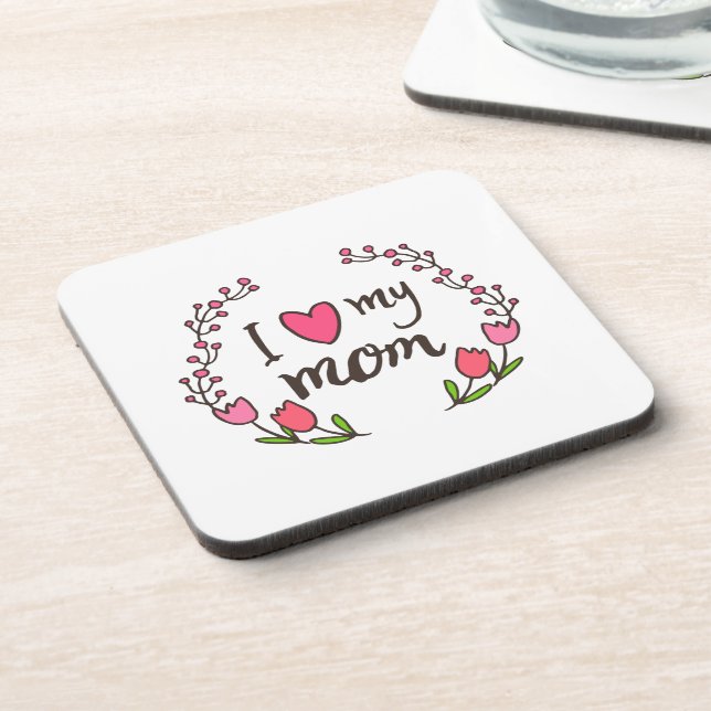 I Love My Mum Happy Mother's Day | Coaster (Left Side)