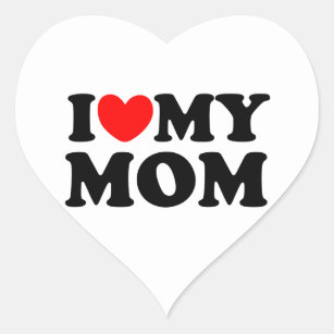 I Love My Mum Heart Sticker