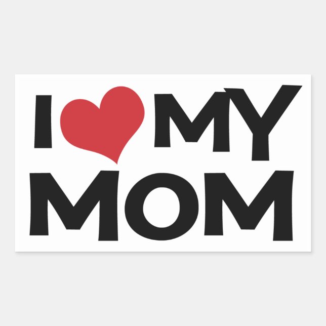 I Love My Mum Mother's Day Rectangle Sticker (Front)