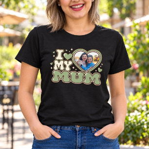 I Love My Mum Personalised Heart Photo T-Shirt