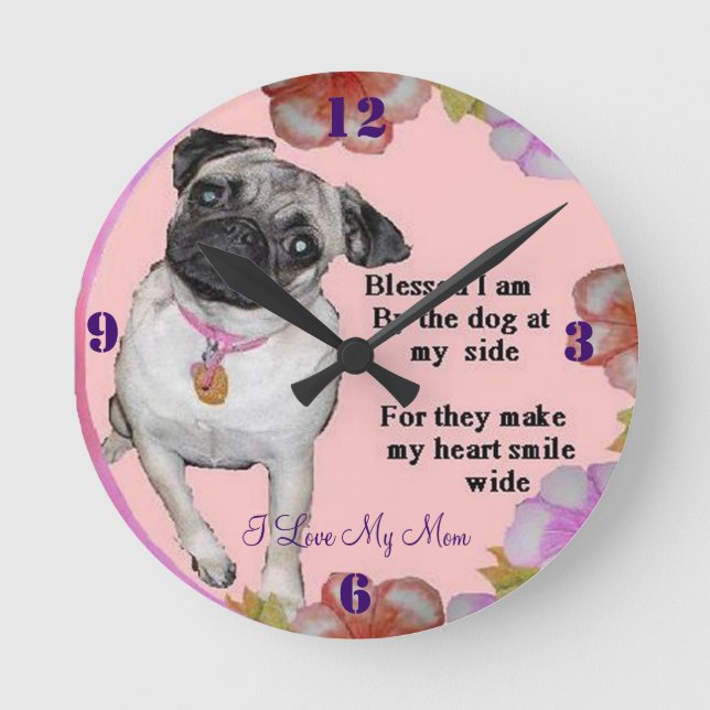 I love my mum,Pug ClocK (Front)
