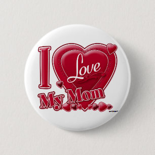 I Love My Mum red - heart 6 Cm Round Badge