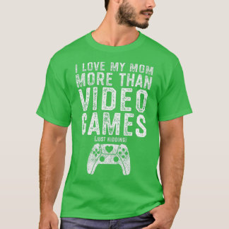 I Love My Mum Video Gamer Valentines Day Gift Boys T-Shirt