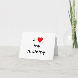 I love my mummy card