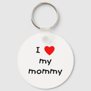 I love my mummy key ring