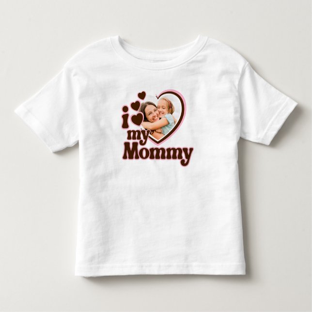 I Love My Mummy Pink Brown Photo Toddler T-Shirt (Front)