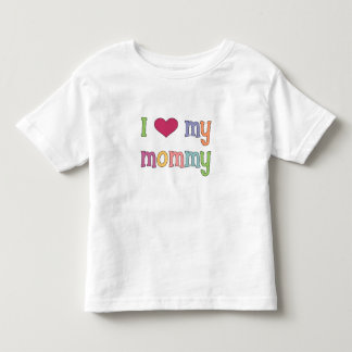I Love My Mummy T-Shirt