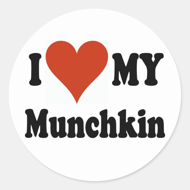 I Love My Munchkin Merchandise Classic Round Sticker (Front)