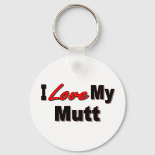 I Love My Mutt Dog Keychain