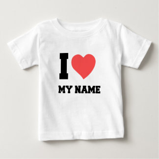 I LOVE MY NAME BABY T-Shirt