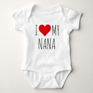 I LOVE MY NANA BODYSUIT I HEART MY NANA GIFT
