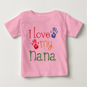 I Love My Nana Handprints Baby T-Shirt