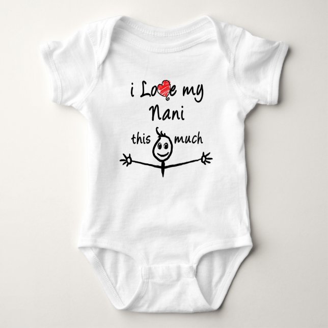 I love my Nani! (Grandma) Baby Bodysuit (Front)
