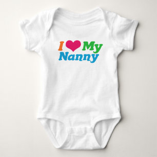 I Love My Nanny Baby Bodysuit