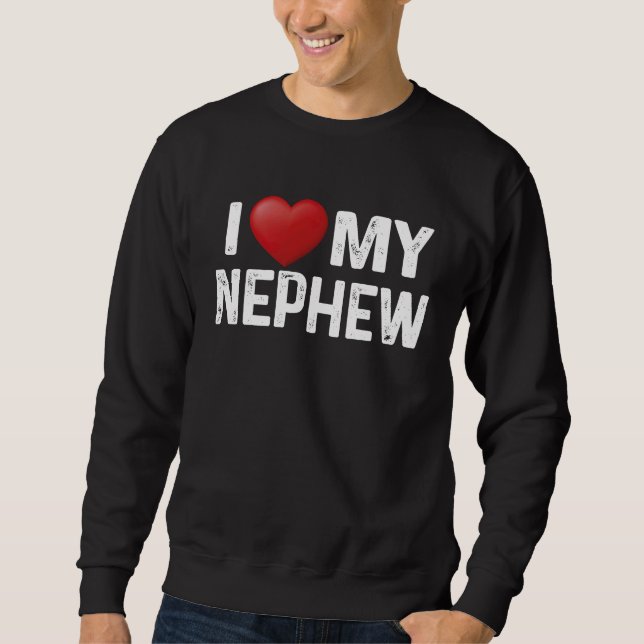 I Love My Nephew Matching Family Love Heart Sweatshirt (Front)