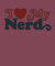 I Love My Nerd