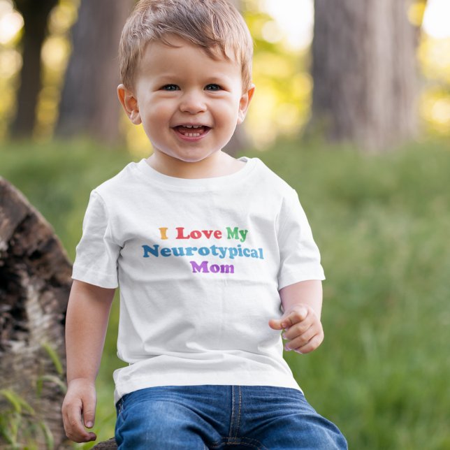 I Love My Neurotypical Mum Funny Autism Cute Toddler T-Shirt (Creator Uploaded)